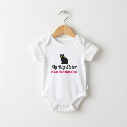 My Big Sister Has Whiskers white baby grow on a hanger