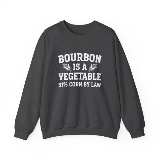 Bourbon Is a Vegetable Sweatshirt - funny sweatshirt by Cheeky Business