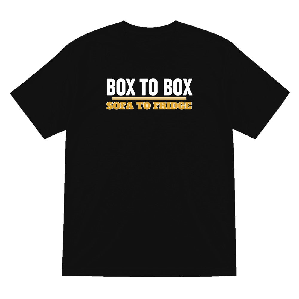 Box To Box Sofa To Fridge Funny Football T-Shirt & Sweatshirt T-Shirt in Black