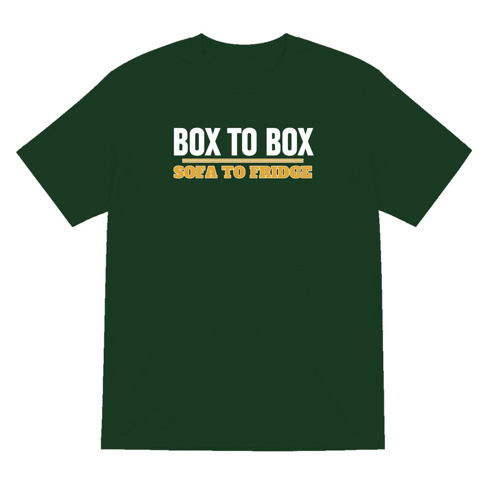 Box To Box Sofa To Fridge Funny Football T-Shirt & Sweatshirt T-Shirt in Forest Green