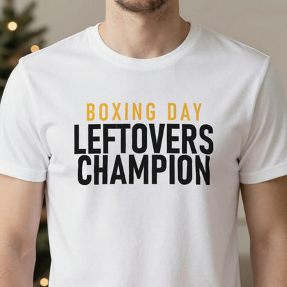 Boxing Day Leftovers Champion Funny Christmas Jumper & T-Shirt in another colour