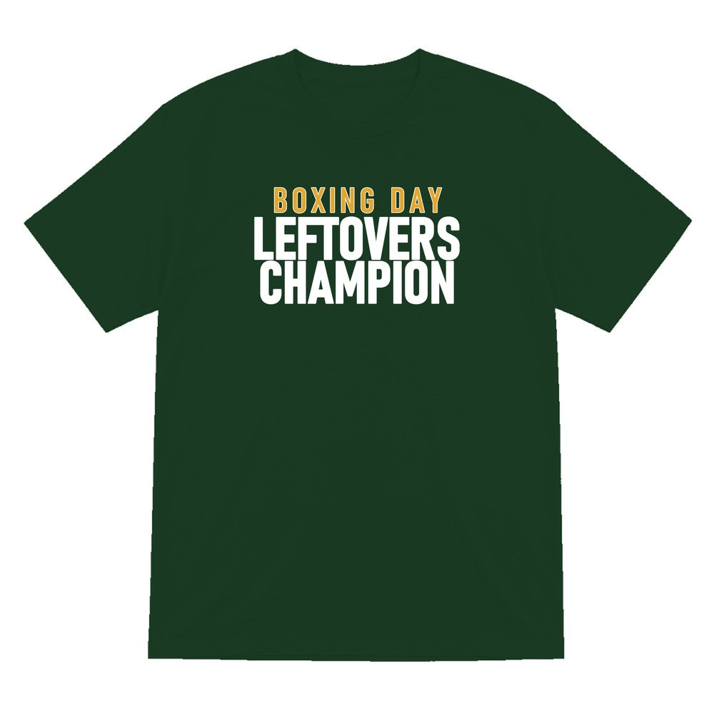 Boxing Day Leftovers Champion Funny Christmas Jumper & T-Shirt T-Shirt in Forest Green