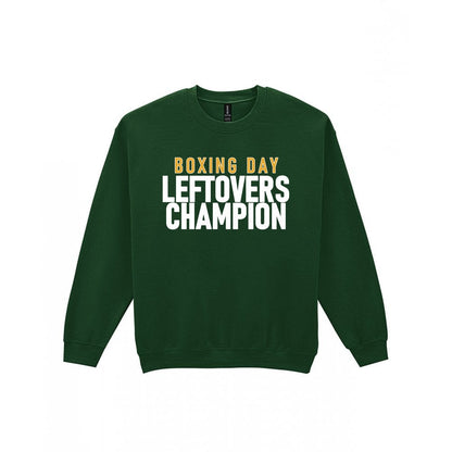 Boxing Day Leftovers Champion Funny Christmas Jumper & T-Shirt Sweatshirt in Forest Green