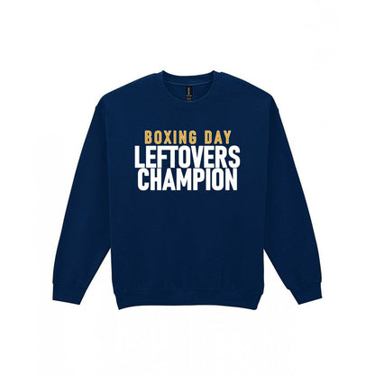 Boxing Day Leftovers Champion Funny Christmas Jumper & T-Shirt Sweatshirt in Navy