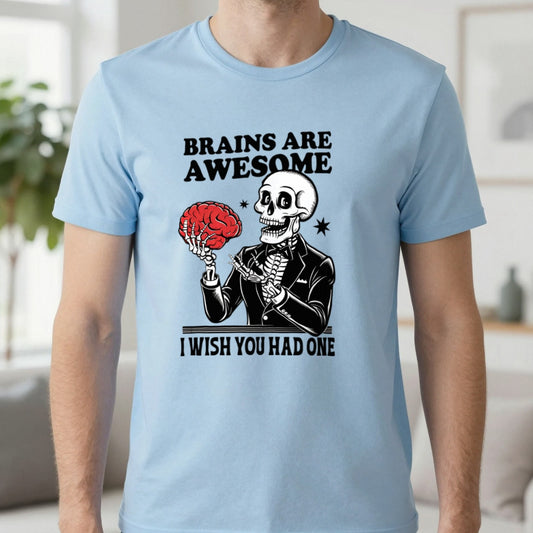 Brains Are Awesome Funny Halloween T-Shirt in Light Blue, worn, our photo