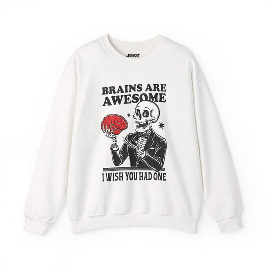 white sweatshirt with funny skeleton brains are awesome halloween graphic design