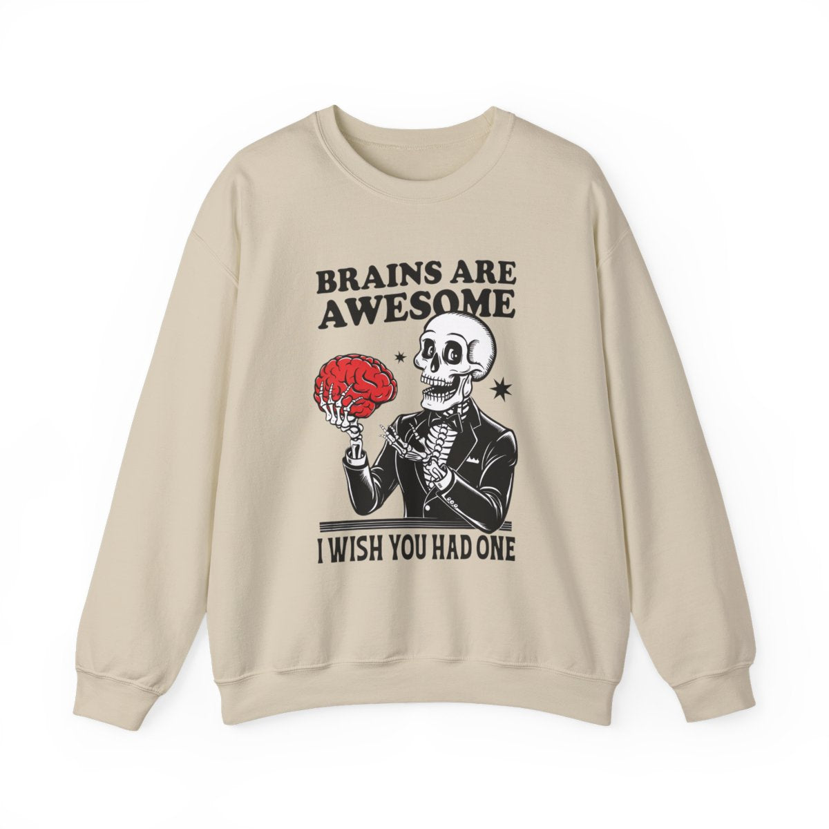 Brains Are Awesome Skeleton Halloween Sweatshirt - funny sweatshirt by Cheeky Business