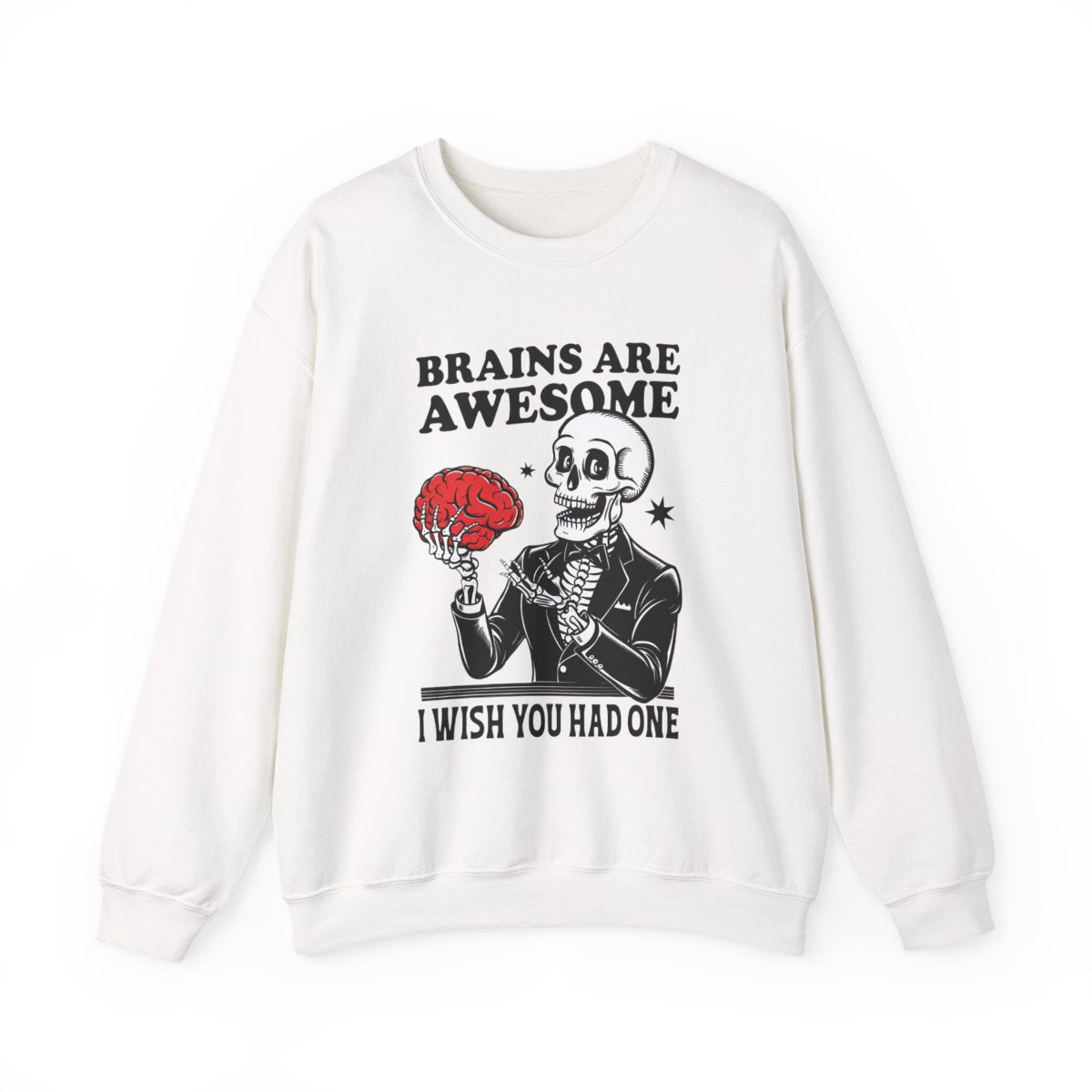 Brains Are Awesome Skeleton Halloween Sweatshirt - funny sweatshirt by Cheeky Business