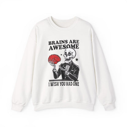 Brains Are Awesome Skeleton Halloween Sweatshirt - funny sweatshirt by Cheeky Business