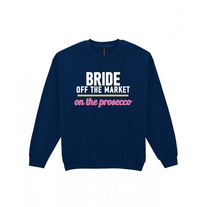 Bride Off The Market On The Prosecco Hen Do T-Shirt & Sweatshirt Sweatshirt in Navy
