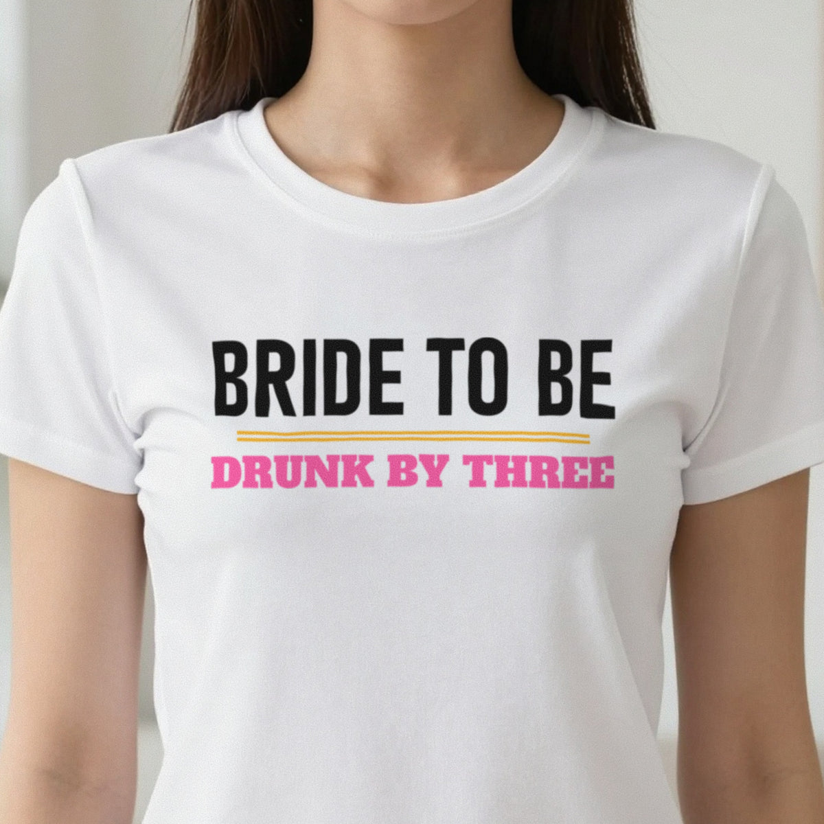 Bride To Be Drunk By Three Hen Do T-Shirt & Sweatshirt close-up