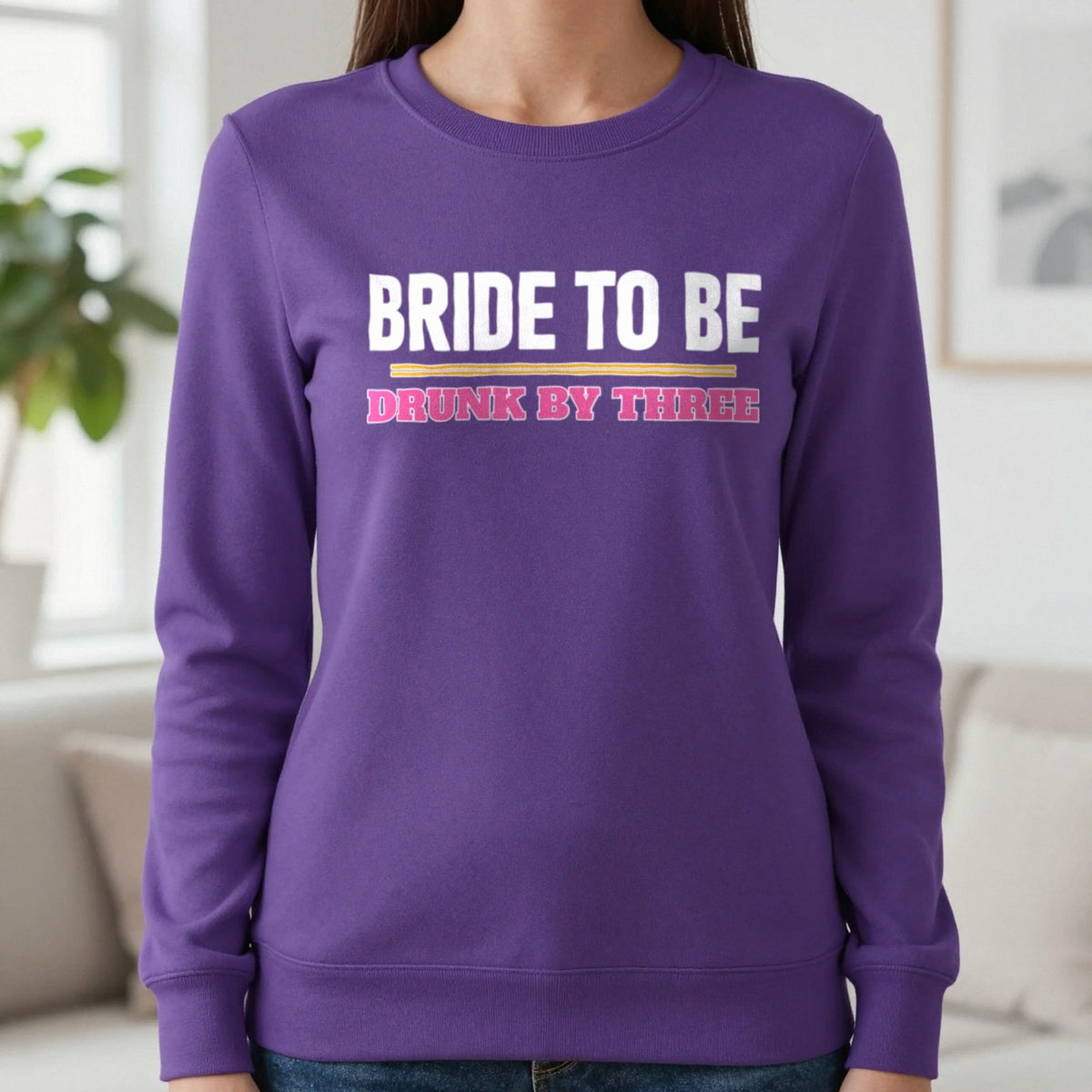 Bride To Be Drunk By Three Hen Do T-Shirt & Sweatshirt in Purple, worn, our photo