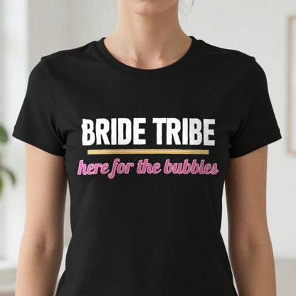 Bride Tribe Here For The Bubbles Hen Do T-Shirt & Sweatshirt in another colour