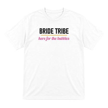 Bride Tribe Here For The Bubbles Hen Do T-Shirt & Sweatshirt T-Shirt in White
