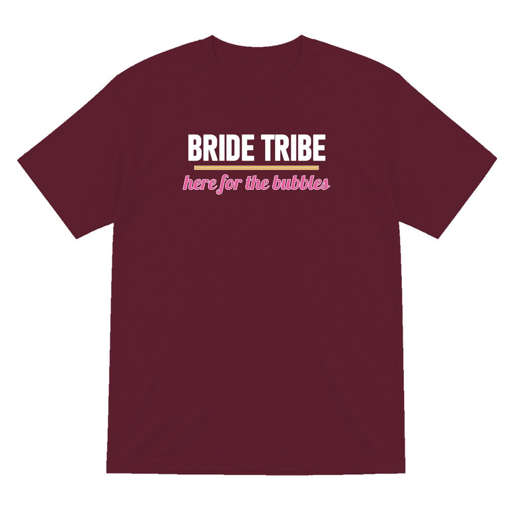 Bride Tribe Here For The Bubbles Hen Do T-Shirt & Sweatshirt T-Shirt in Maroon