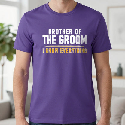 Brother Of The Groom I Know Everything Stag Do T-Shirt & Sweatshirt in Purple, worn, our photo