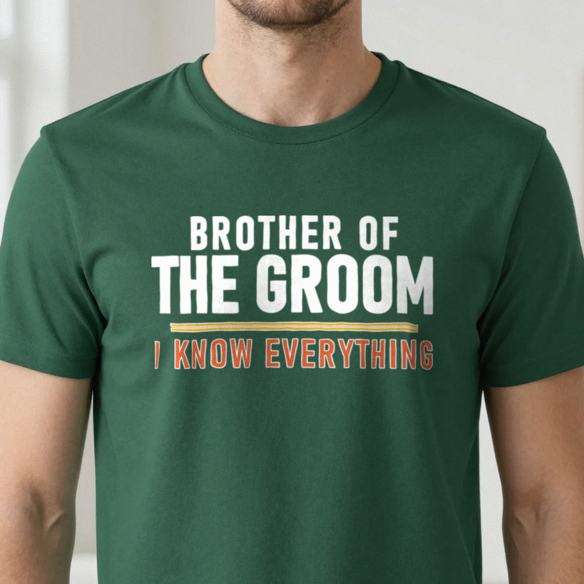 Brother Of The Groom I Know Everything Stag Do T-Shirt & Sweatshirt close-up