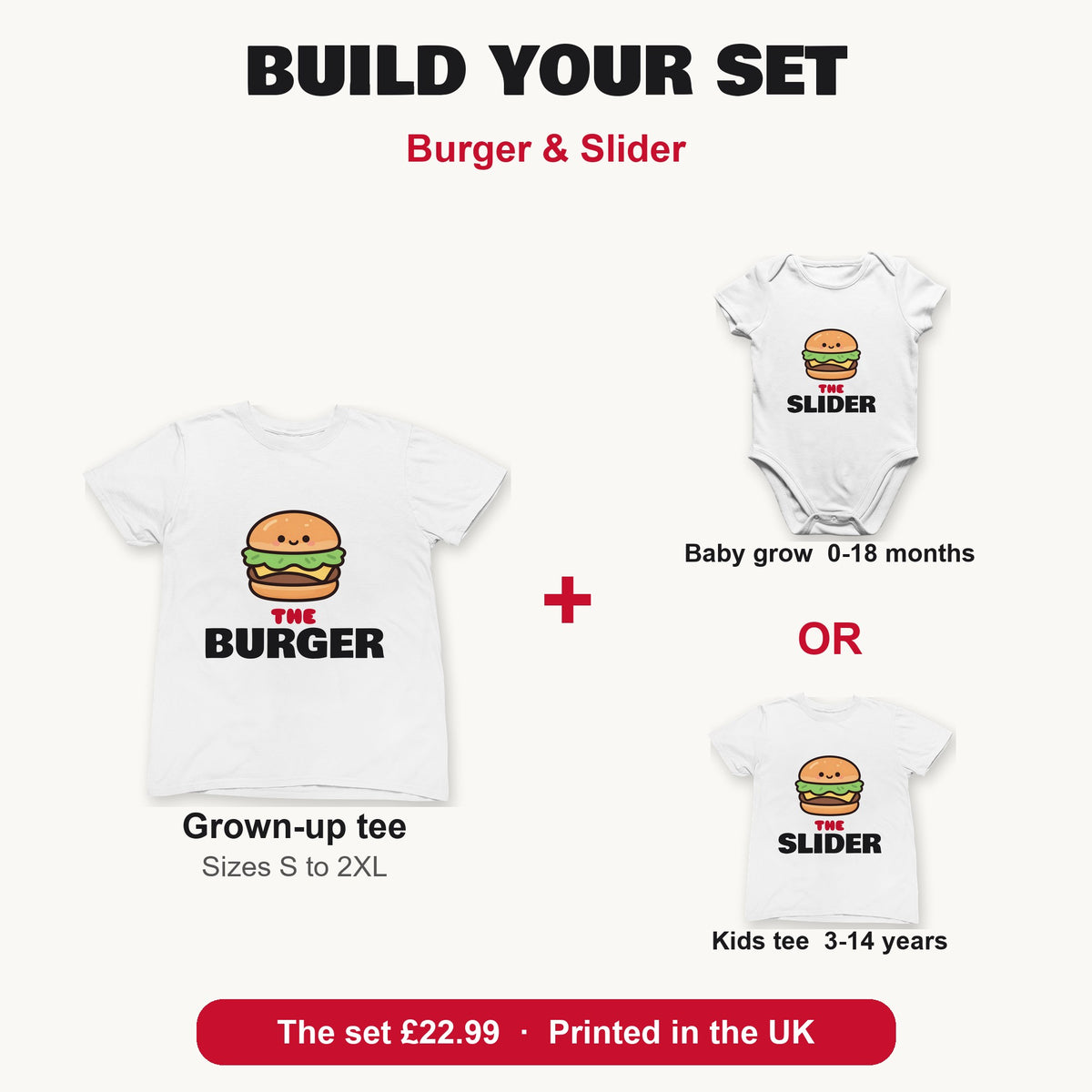 Burger & Slider matching set build your set: grown-up tee with baby grow or kids tee