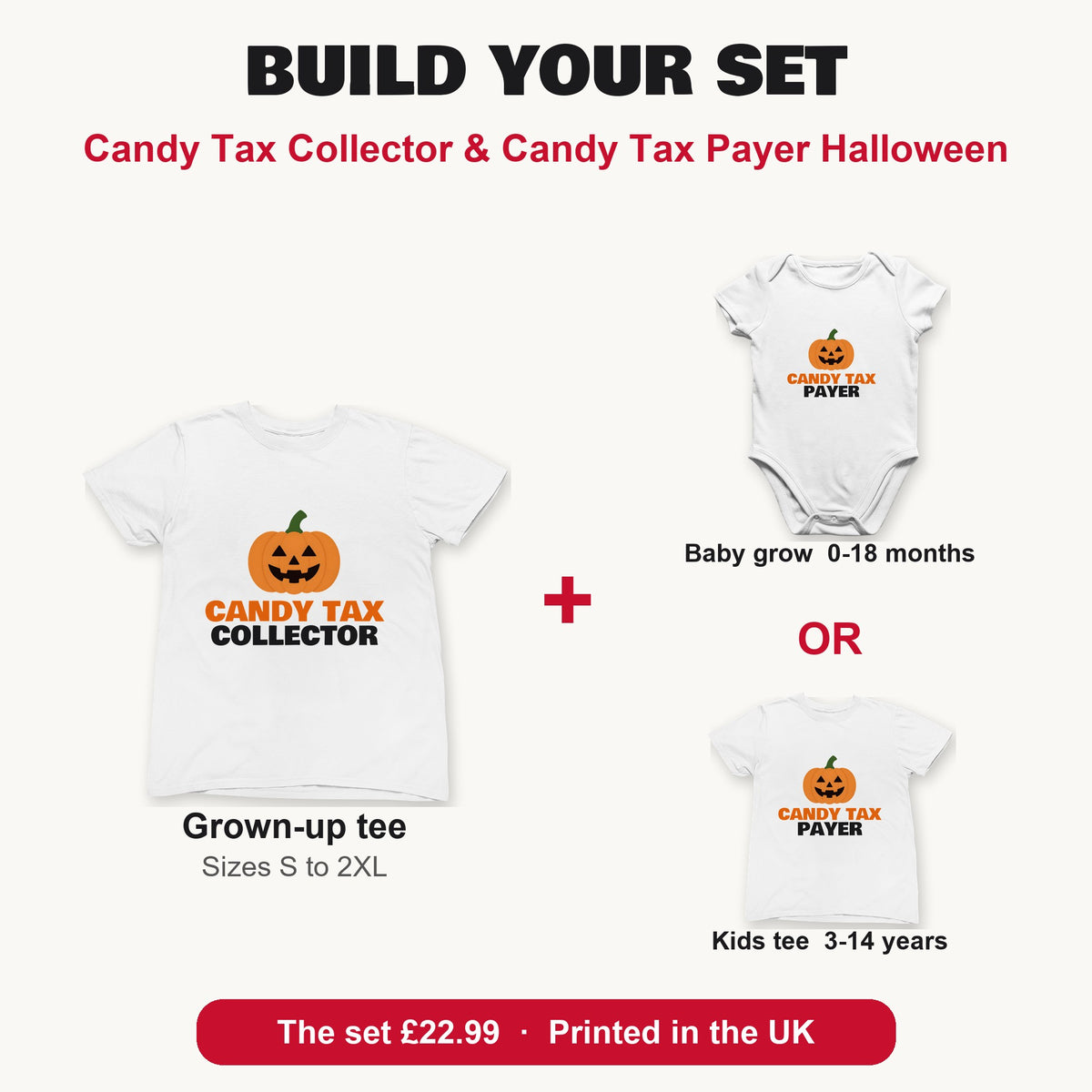 Candy Tax Collector & Candy Tax Payer Halloween matching set build your set: grown-up tee with baby grow or kids tee