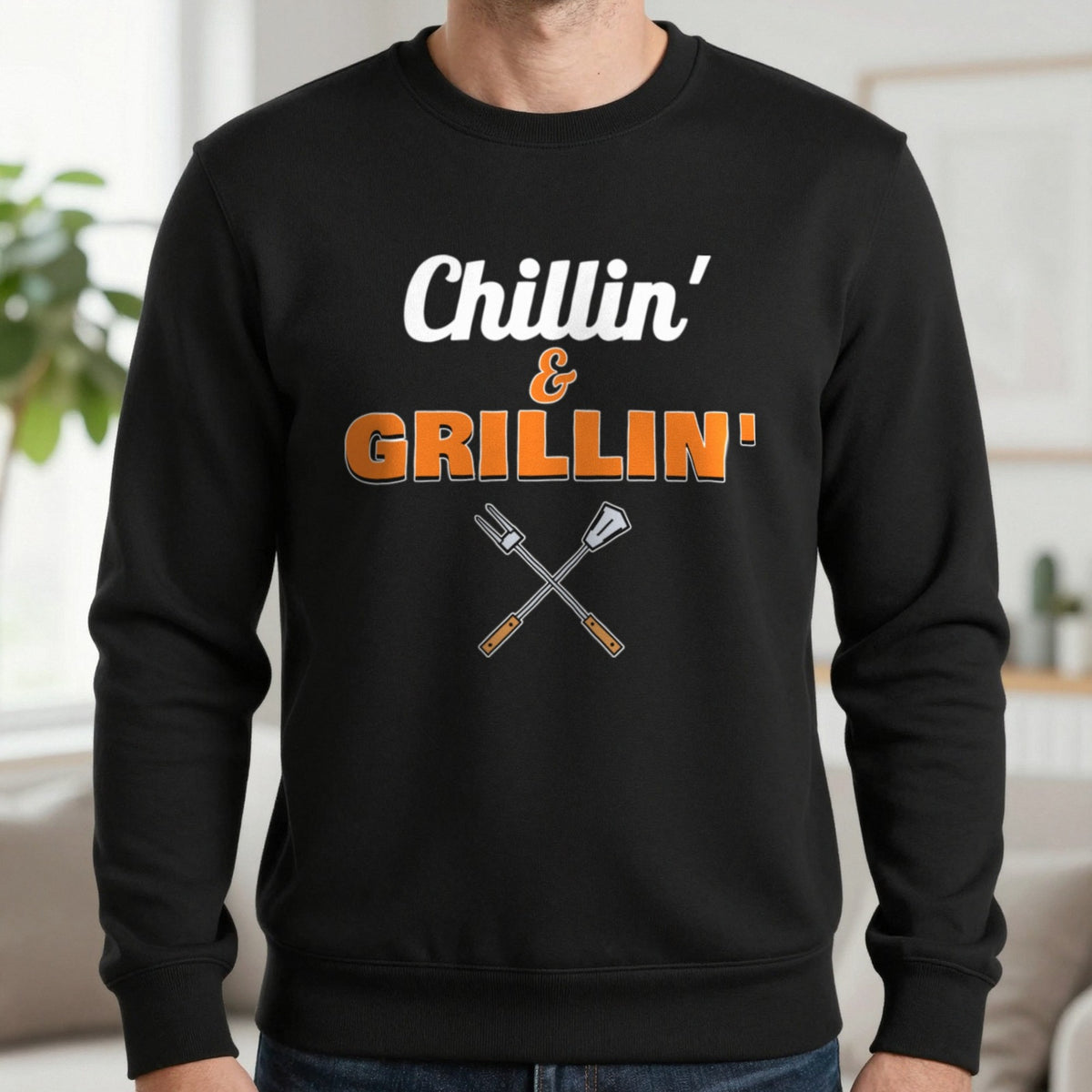 Chillin' And Grillin' Funny BBQ T-Shirt & Sweatshirt in Black (Sweatshirt), worn, our photo