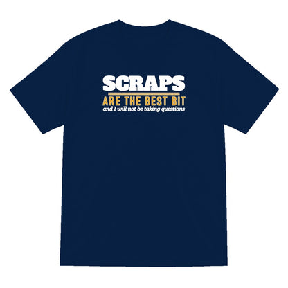 Scraps Are The Best Bit Funny Food T-Shirt & Sweatshirt T-Shirt in Navy