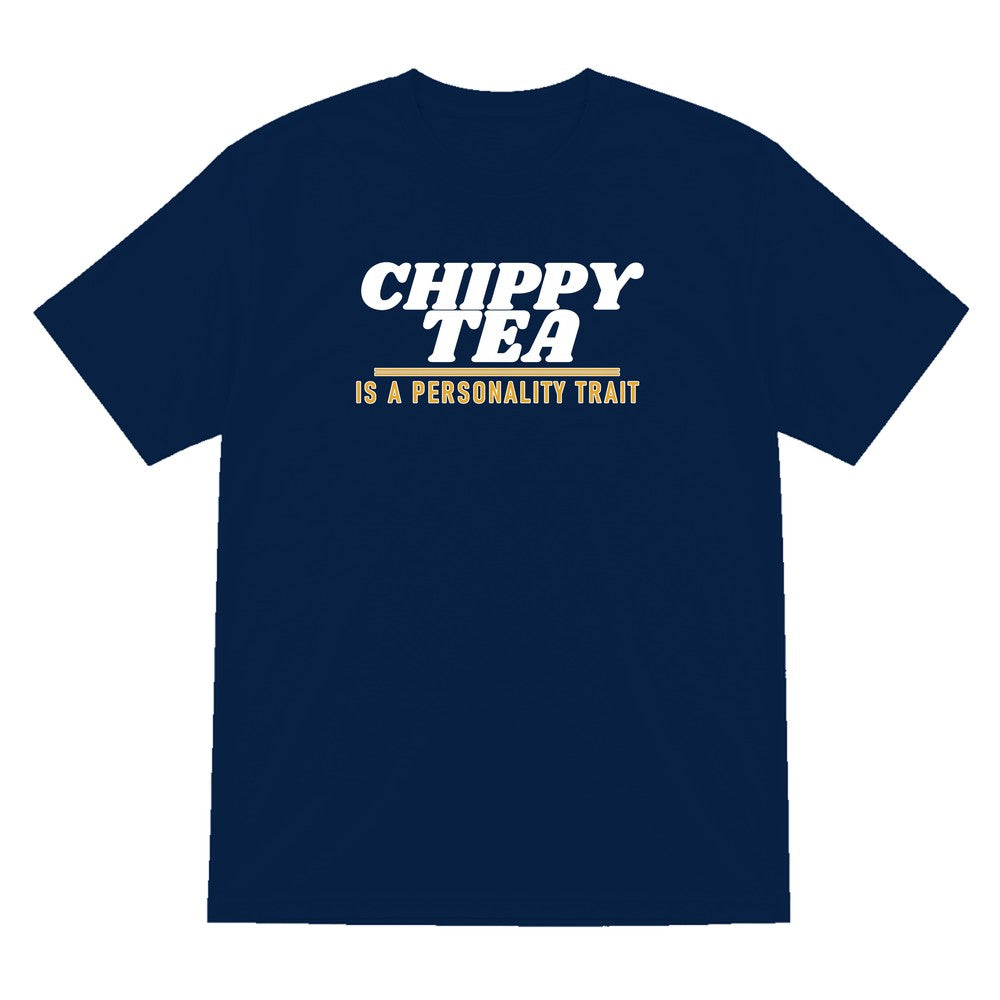 Chippy Tea Is A Personality Trait Funny Food T-Shirt & Sweatshirt T-Shirt in Navy