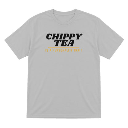 Chippy Tea Is A Personality Trait Funny Food T-Shirt & Sweatshirt T-Shirt in Sport Grey
