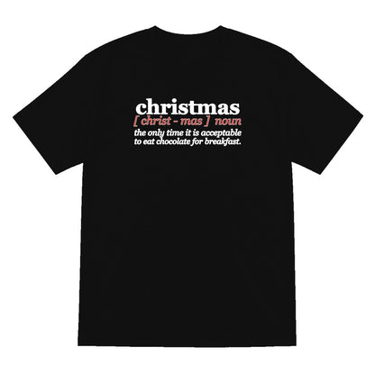 Chocolate For Breakfast Christmas Definition Funny Christmas Jumper & T-Shirt T-Shirt in Black