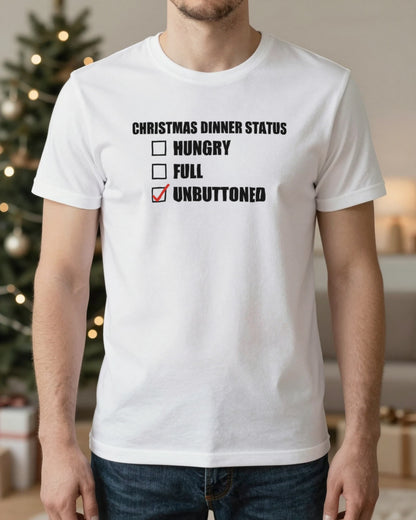 Christmas Dinner Status Unbuttoned Funny Christmas Jumper & T-Shirt worn