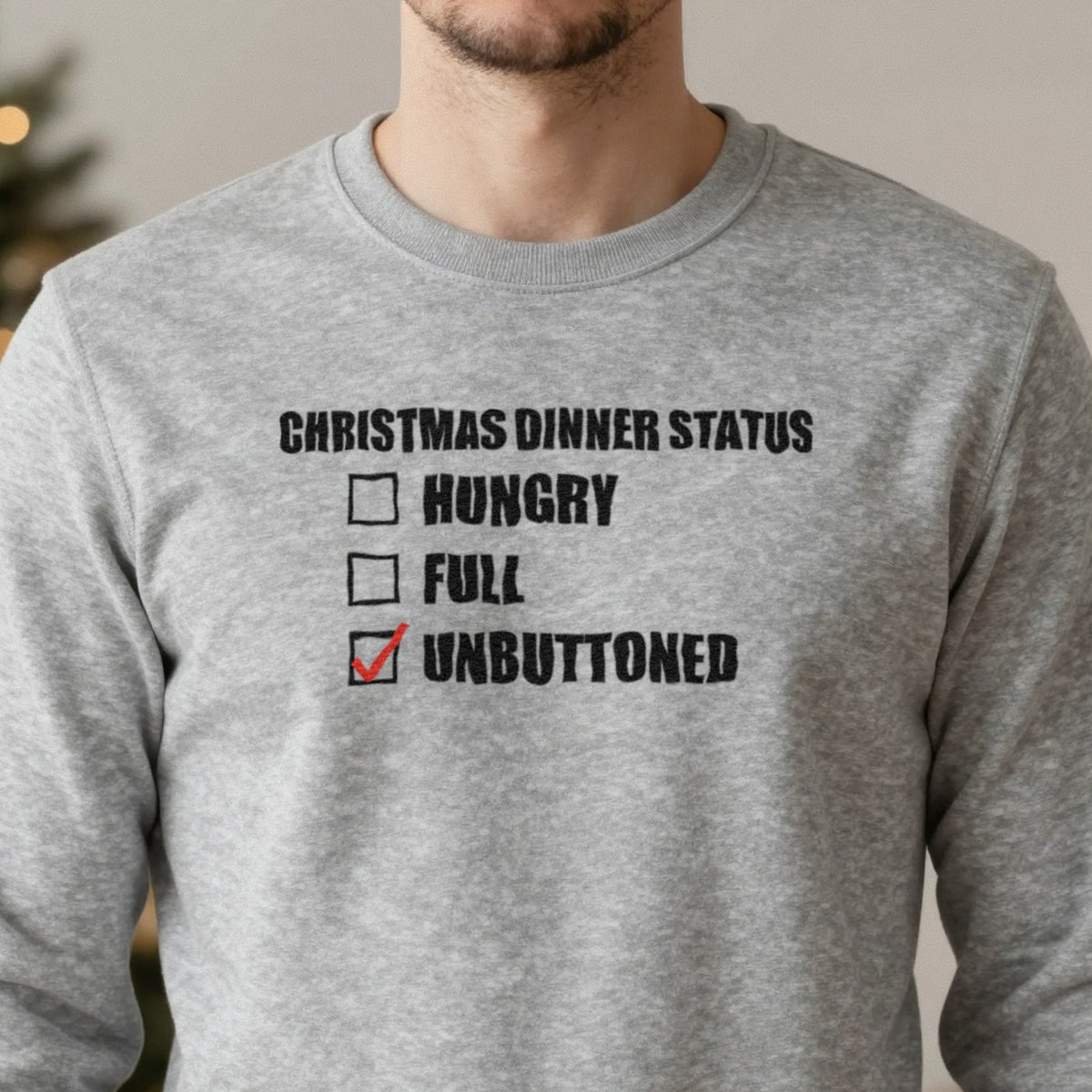 Christmas Dinner Status Unbuttoned Funny Christmas Jumper & T-Shirt in another colour