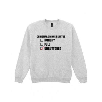 Christmas Dinner Status Unbuttoned Funny Christmas Jumper & T-Shirt Sweatshirt in Sport Grey