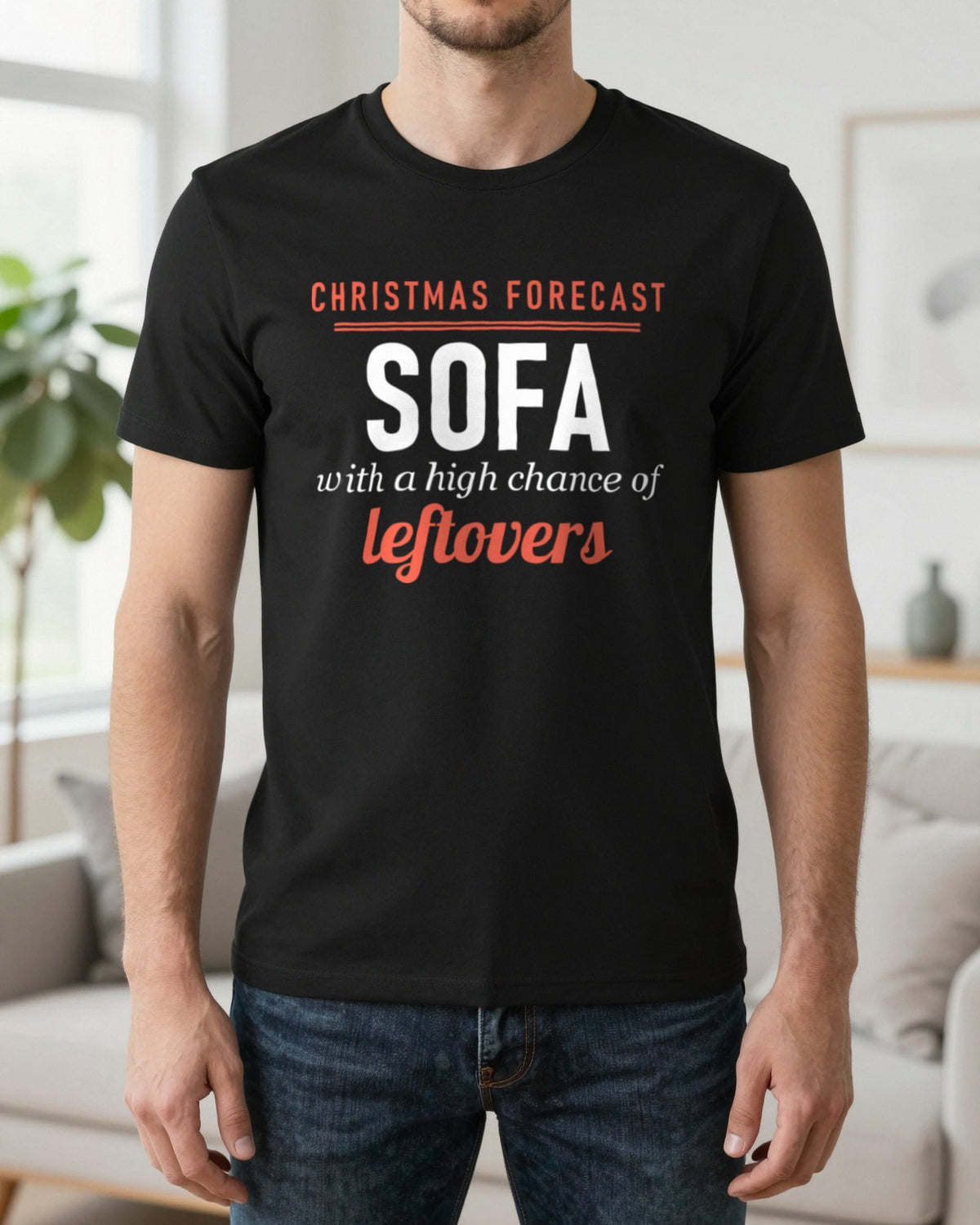 Christmas Forecast Sofa With A High Chance Of Leftovers Funny Christmas Jumper & T-Shirt worn