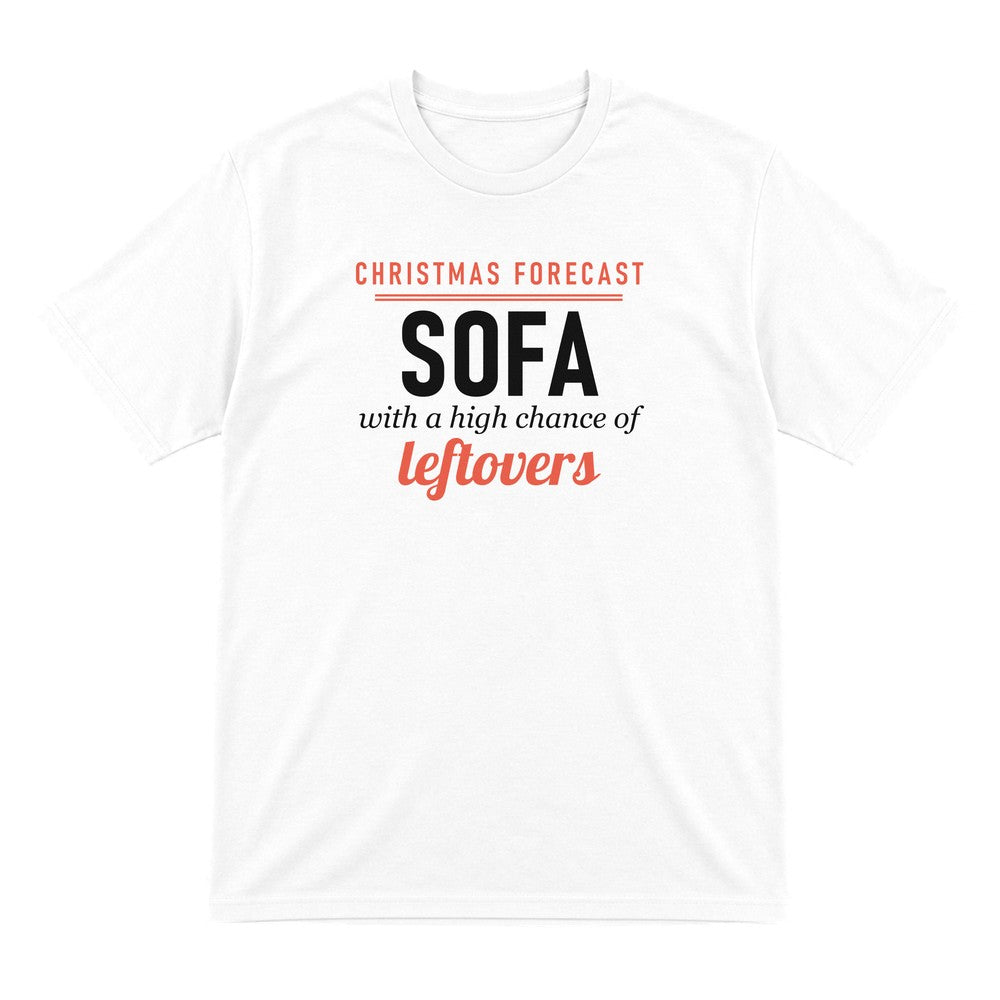 Christmas Forecast Sofa With A High Chance Of Leftovers Funny Christmas Jumper & T-Shirt T-Shirt in White