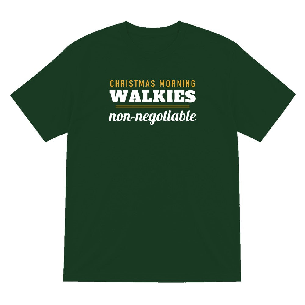 Christmas Morning Walkies Non Negotiable Funny Dog Christmas Jumper & T-Shirt T-Shirt in Forest Green