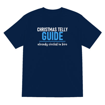 Christmas Telly Guide Already Circled Funny Christmas Jumper & T-Shirt T-Shirt in Navy