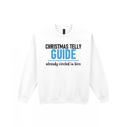 Christmas Telly Guide Already Circled Funny Christmas Jumper & T-Shirt Sweatshirt in White