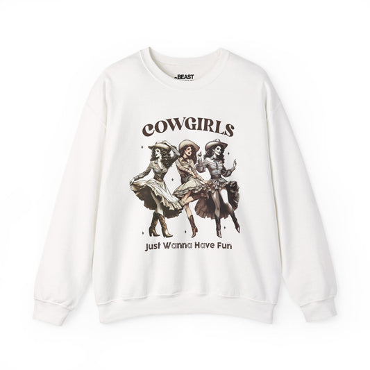 white sweatshirt with cowgirls just wanna have fun western slogan design