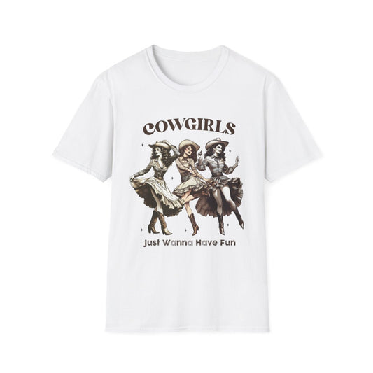 Cowgirls Just Wanna Have Fun T-Shirt - funny t-shirt by Cheeky Business