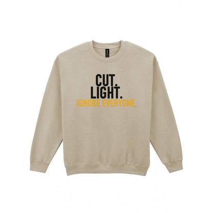 Cut Light Ignore Everyone Funny Cigar T-Shirt & Sweatshirt Sweatshirt in Sand