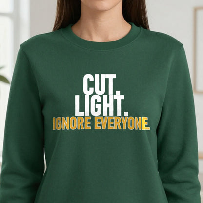 Cut Light Ignore Everyone Funny Cigar T-Shirt & Sweatshirt in another colour