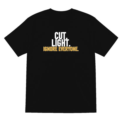 Cut Light Ignore Everyone Funny Cigar T-Shirt & Sweatshirt T-Shirt in Black