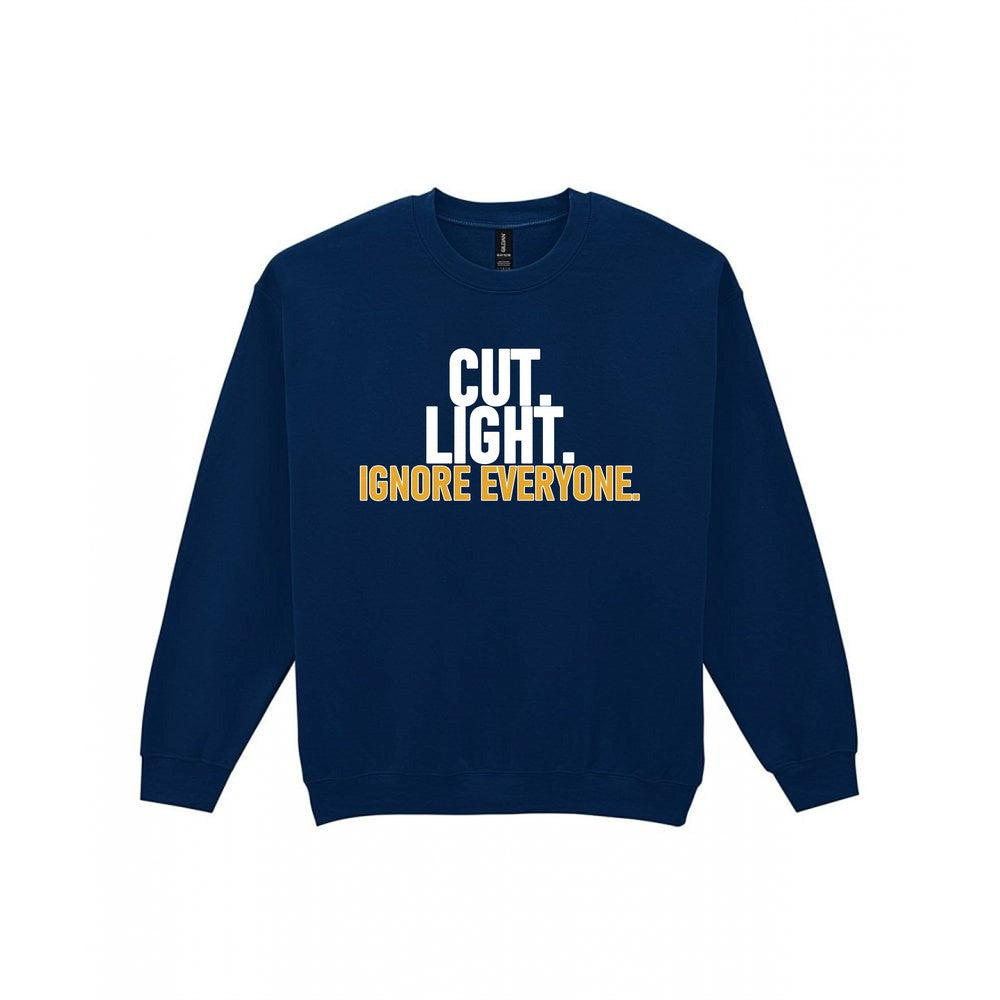 Cut Light Ignore Everyone Funny Cigar T-Shirt & Sweatshirt Sweatshirt in Navy