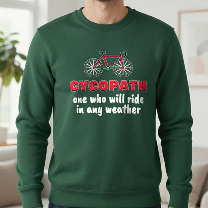 Cycopath Funny Cycling T-Shirt & Sweatshirt in Forest Green (Sweatshirt), worn, our photo