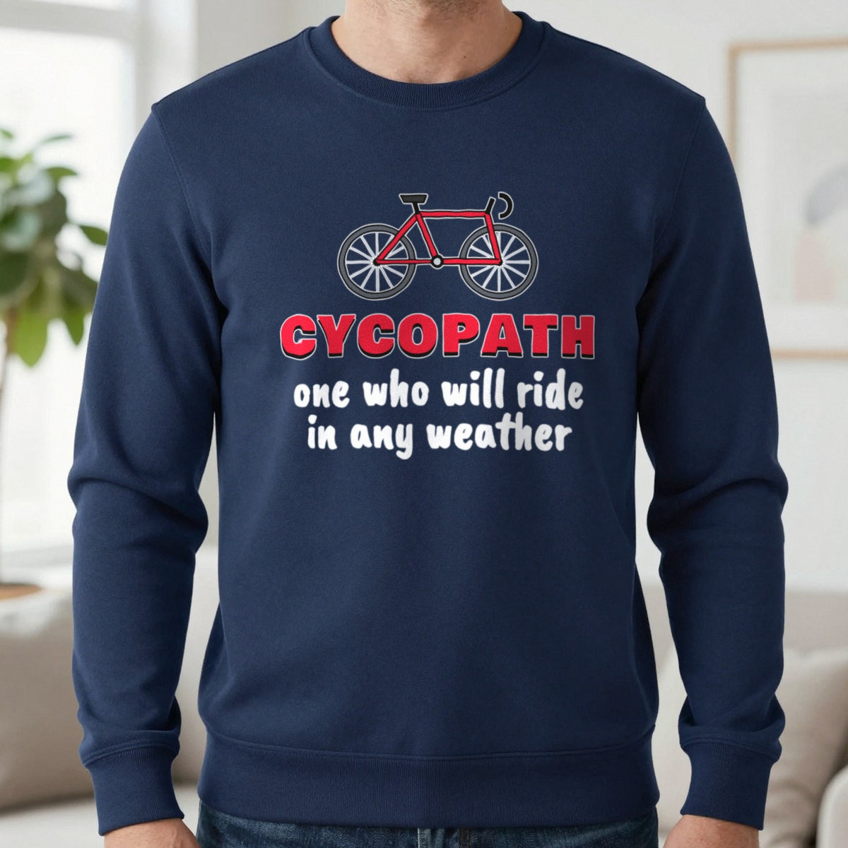 Cycopath Funny Cycling T-Shirt & Sweatshirt in Navy (Sweatshirt), worn, our photo