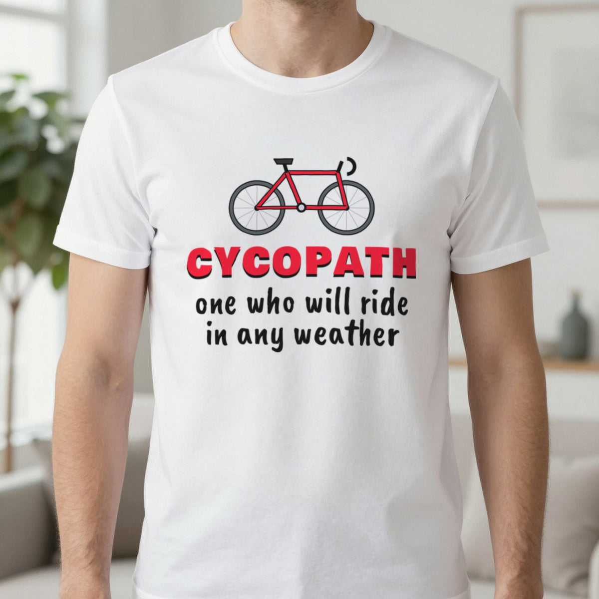 Cycopath Funny Cycling T-Shirt & Sweatshirt in White (T-Shirt), worn, our photo