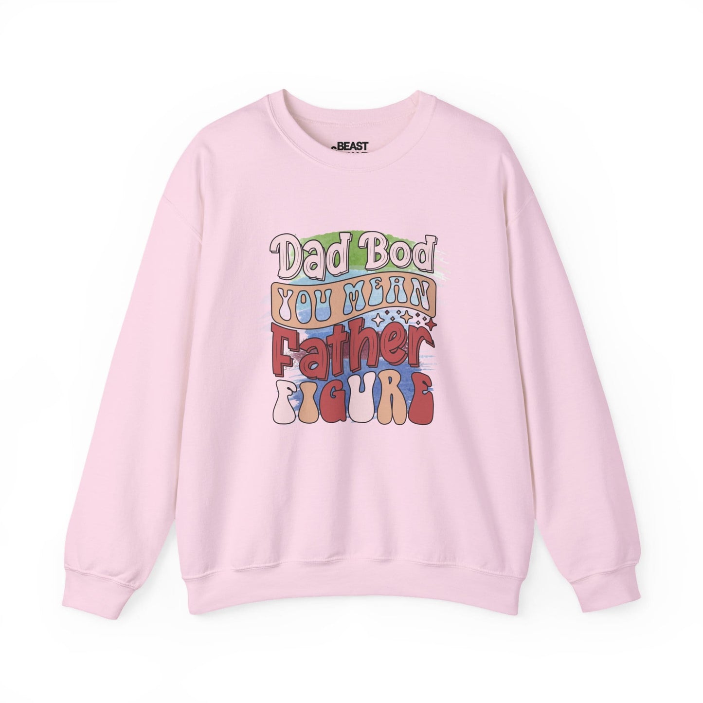 light pink sweatshirt with dad bod you mean father figure humorous dad design