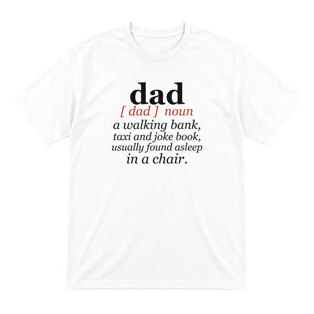 Dad Definition Funny T-Shirt & Sweatshirt