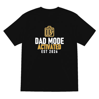 Dad Mode Activated Funny Dad T-Shirt & Sweatshirt T-Shirt in Black