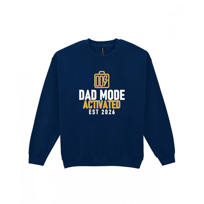 Dad Mode Activated Funny Dad T-Shirt & Sweatshirt Sweatshirt in Navy
