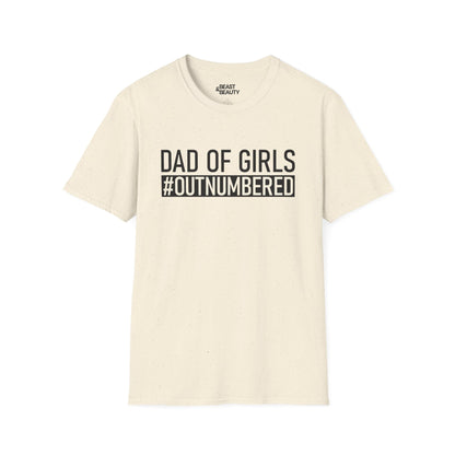 natural coloured t-shirt with dad of girls outnumbered print for Father's Day